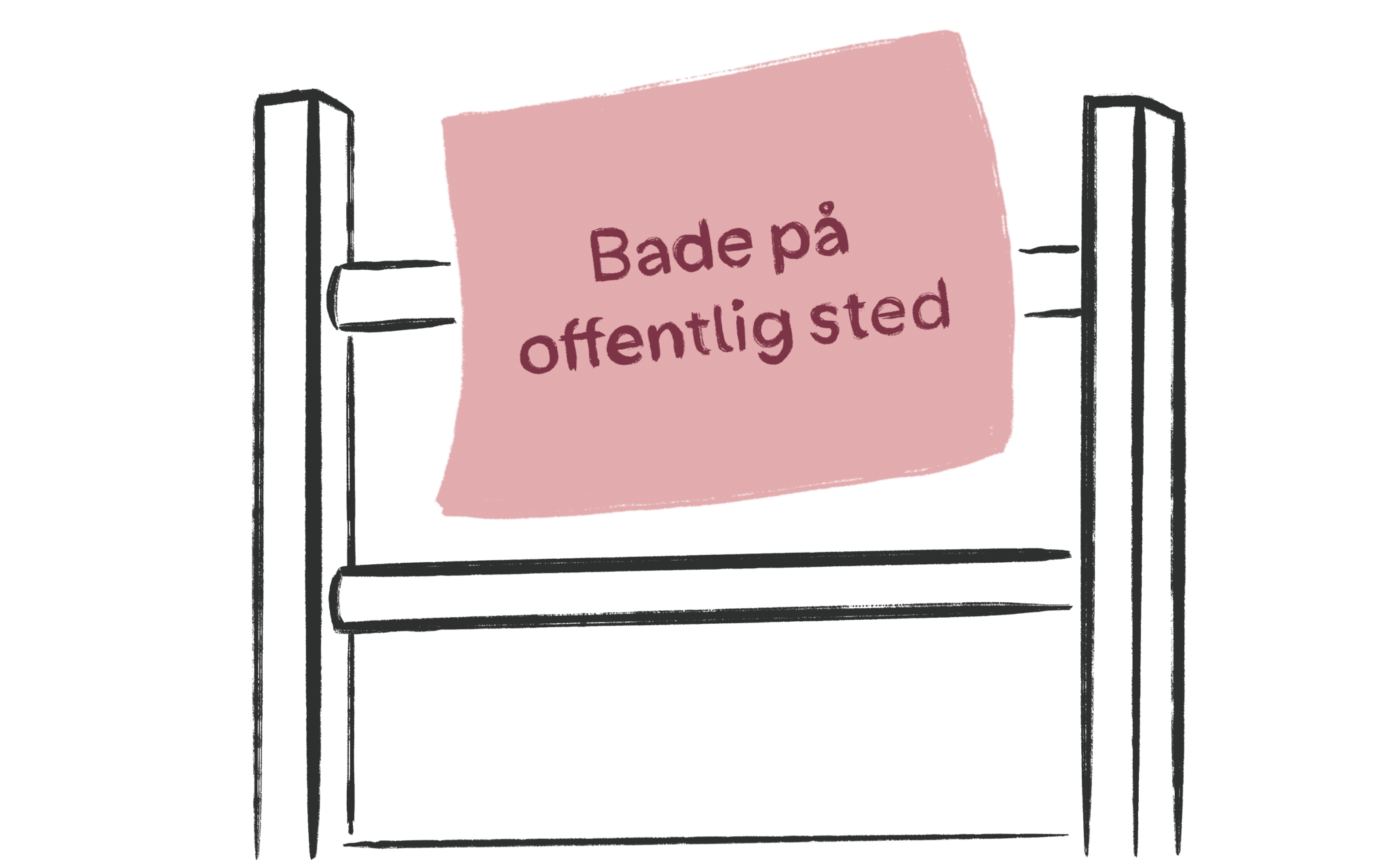 Bilde av øverste del av en stige med en post-it lapp på øverste trinn der det står "Bade på offentlig sted"